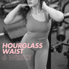 6 weeks Hourglass waist